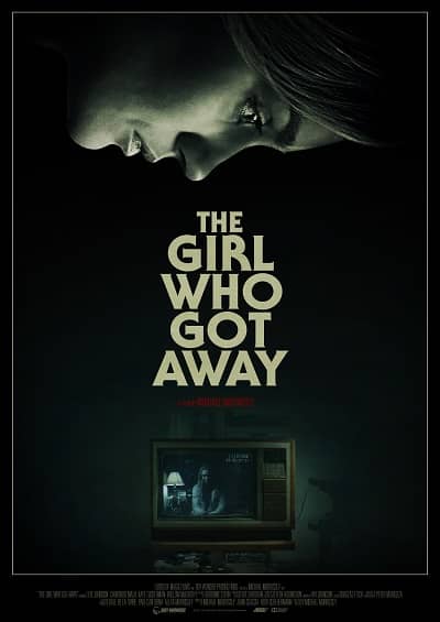 The Girl Who Got Away 2021