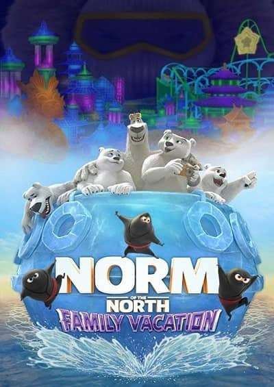 Norm Of The North Family Vacation