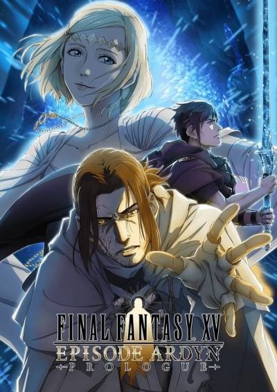 Final Fantasy XV: Episode Ardyn – Prologue